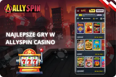 Najlepsze gry w Allyspin Kasyno
